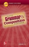 McGraw Hill - Grammar and Composition Handbook, Grade 10