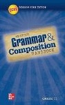 McGraw Hill - Grammar and Composition Handbook, Grade 11