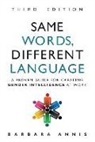 Barbara Annis - Same Words, Different Language