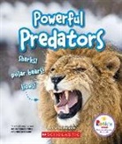 Lisa M. Herrington - Powerful Predators: Sharks! Polar Bears! Lions! (Rookie Star: Extraordinary Animals)