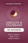 Richard Webster - Amulets & Talismans for Beginners