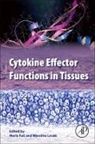Maria Foti, Massimo Locati - Cytokine Effector Functions in Tissues