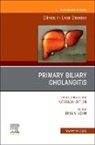 Binu V. John, Binu V John, Binu V. John - Primary Biliary Cholangitis , An Issue of Clinics in Liver Disease