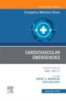 Leen Alblaihed, Jeremy G Berberian, Jeremy G. Berberian, Jeremy G. Berberian - Cardiovascular Emergencies, An Issue of Emergency Medicine Clinics of North America
