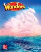 McGraw Hill - Wonders Grade 2 Literature Anthology