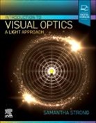 Samantha Strong - Introduction to Visual Optics