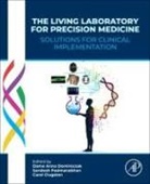 Dame Anna (Regius Professor of Medicin Dominiczak, Carol Clugston, Dame Anna Dominiczak, Dame Anna Dominiczak, Sandosh Padmanabhan, Padmanabhan Sandosh - Living Laboratory for Precision Medicine