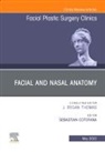 Sebastian Cotofana - Facial and Nasal Anatomy, An Issue of Facial Plastic Surgery Clinics of North America