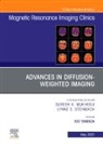 Kei Yamada - Advances in Diffusion-Weighted Imaging, An Issue of Magnetic Resonance Imaging Clinics of North America