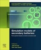Julia Kowal, Kowal Julia, Dirk Uwe Sauer, Sauer Dirk Uwe - Electrochemical Power Sources: Fundamentals, Systems, and Applications