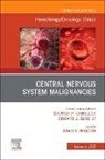 David A Reardon, David A. Reardon, Reardon David A. - Central Nervous System Malignancies, An Issue of Hematology/Oncology Clinics of North America