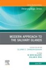 M Boyd Gillespie, M. Boyd Gillespie, William R Ryan, William R. Ryan, William R. Ryan - Modern Approach to the Salivary Glands, An Issue of Otolaryngologic Clinics of North America
