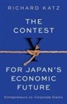 Richard Katz, Richard (Senior Fellow Katz - Contest for Japan''s Economic Future