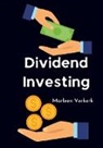 Marleen  Verkerk, Marleen Verkerk - Dividend Investing
