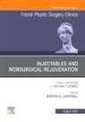 Jessyka G. Lighthall, Jessyka G Lighthall, Jessyka G. Lighthall - Injectables and Nonsurgical Rejuvenation, Volume 30, Issue 3, An Issue of Facial Plastic Surgery Clinics of North America