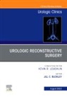 Jill Buckley, Buckley Jill - Urologic Reconstructive Surgery, An Issue of Urologic Clinics: Volume 49-3