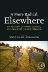 Wanda Watson, Wendi S. Williams, Wendi S Williams, Wendi S./ Watson Williams - A More Radical Elsewhere
