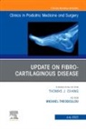 Michael Theodoulou - Update on Fibro-Cartilaginous Disease, An Issue of Clinics in Podiatric Medicine and Surgery