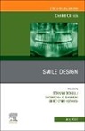 Shahrokh C Bagheri, Shahrokh C. Bagheri, Bagheri Shahrokh C., Behnam Bohluli, Omid Keyhan - New Horizons in Smile Design, An Issue of Dental Clinics of North America