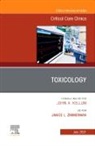 Janice L. Zimmerman, Janice L Zimmerman, Janice L. Zimmerman - Toxicology, An Issue of Critical Care Clinics