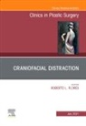 Roberto Flores, Flores Roberto - Craniofacial Distraction, An Issue of Clinics in Plastic Surgery
