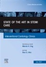 Ravi S Hira, Ravi S. Hira, Ravi S. Hira - State of the Art in STEMI Care, An Issue of Interventional Cardiology Clinics