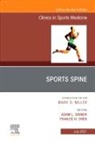 Frank Shen, Adam Shimer - Sports Spine, An Issue of Clinics in Sports Medicine