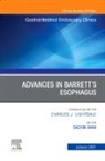 Sachin Wani - Advances in Barrett's Esophagus, An Issue of Gastrointestinal Endoscopy Clinics