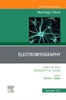 Devon I Rubin, Devon I. Rubin, Rubin Devon I. - Electromyography, An Issue of Neurologic Clinics