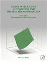 Swapan Basu, Swapan (Founder and Chief Executive Basu, Basu Swapan - Plant Intelligent Automation and Digital Transformation Volume II