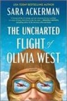 Sara Ackerman - The Uncharted Flight of Olivia West