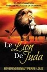 Renaut PierreLouis - Le Lion de Juda