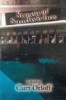 Curt Orloff, Curtis Orloff - Streetcar Sandwiches