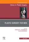 Douglas S Steinbrech, Douglas S. Steinbrech, Steinbrech Douglas S. - Plastic Surgery for Men, An Issue of Clinics in Plastic Surgery
