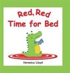 Veronica M Lloyd - Red, Red, Time for Bed