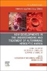 Alexandra P. Wolanskyj-Spinner, Ronald S Go, Ronald S. Go, Ronald S. Go, Alexandra P Wolanskyj-Spinner, Alexandra P. Wolanskyj-Spinner - New Developments in the Understanding and Treatment of Autoimmune Hemolytic Anemia, An Issue of Hematology/Oncology Clinics of North America