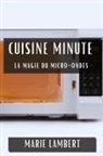 Marie Lambert - Cuisine Minute