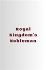 Henry Noah - Royal Kingdom's Nobleman