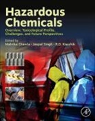 Jaspal (EDT)/ Kaushik Singh, Malvika Chawla, R D Kaushik, R.D. Kaushik, Jaspal Singh, Singh Jaspal - Hazardous Chemicals