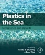 J. Evan Ward, Sandra E Shumway, Shumway Sandra E., J Evan Ward - Plastics in the Sea Occurrence and Impacts