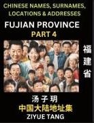 Ziyue Tang - Fujian Province (Part 4)- Mandarin Chinese Names, Surnames, Locations & Addresses, Learn Simple Chinese Characters, Words, Sentences with Simplified Characters, English and Pinyin