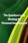 Emma Ashley - The Quantum Leap Strategy for Personal Development