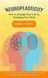 Thomas Farrell - Neuroplasticity