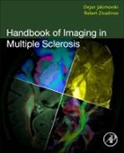 Dejan (Research Assistant Professor At Jakimovski, Dejan Jakimovski, Robert Zivadinov, Zivadinov Robert - Handbook of Imaging in Multiple Sclerosis