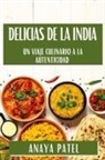 Anaya Patel - Delicias de la India