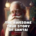 Polina Buchan - The Awesome True Story of Santa!