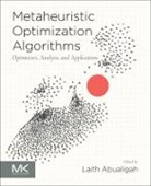 Laith (EDT) Abualigah, Laith Abualigah - Metaheuristic Optimization Algorithms
