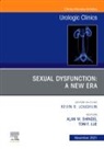 Alan W Shindel, Tom F Lue, Lue Tom F., Alan W Shindel - Sexual Dysfunction: A New Era, An Issue of Urologic Clinics: Volume 48-4