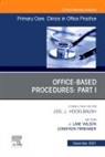 J. Lane Wilson, J Lane Wilson, J. Lane Wilson - Office-Based Procedures: Part I, An Issue of Primary Care: Clinics in Office Practice