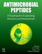 Juan C Cruz, Juan C. Cruz, Gregory R. Wiedman, Juan C. Cruz, Luis H. Reyes, Luis H Reyes... - Antimicrobial Peptides